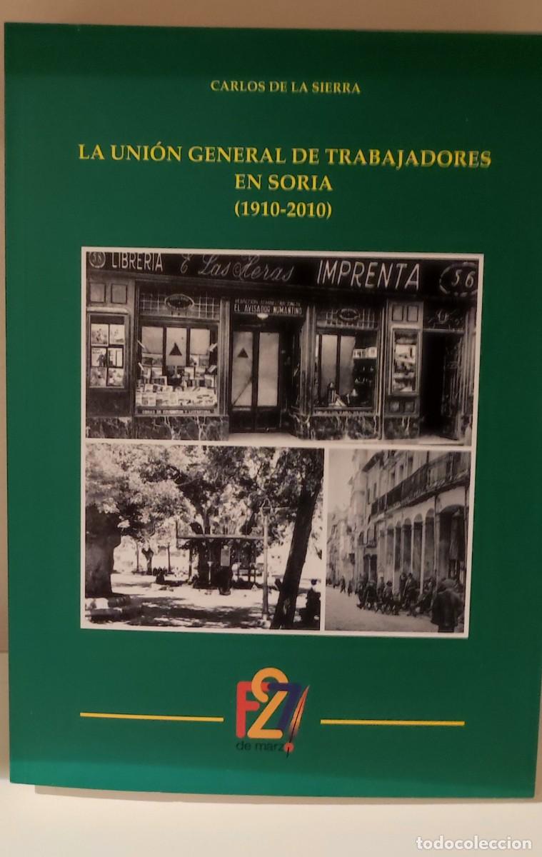 Libros: HISTORIA UGT DE SORIA - Foto 1