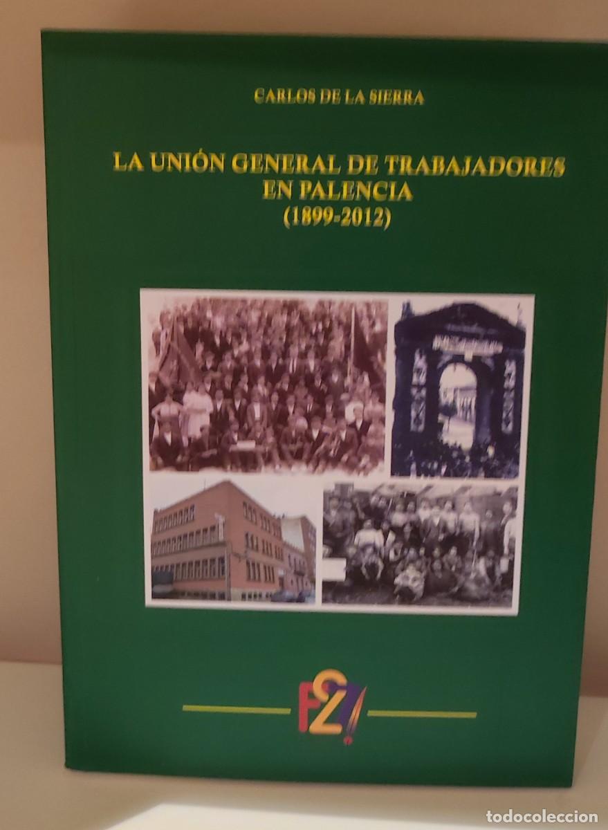 Libros: HISTORIA UGT DE PALENCIA - Foto 1