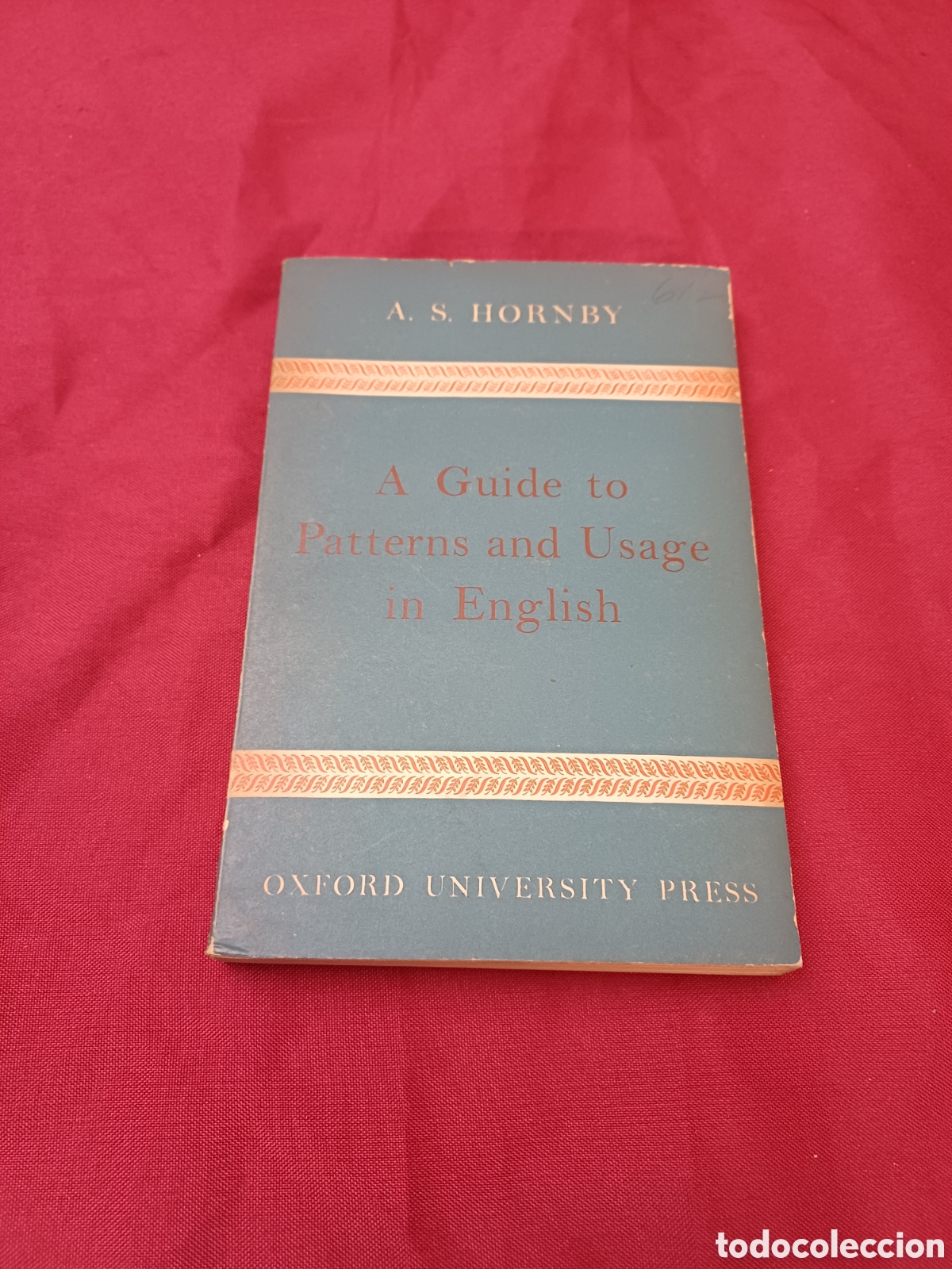 Libros: LIBRO, A GUIDE TO PATTERNS AND USAGE IN ENGLISH, 1961, EN INGL&Eacute;S - Foto 1