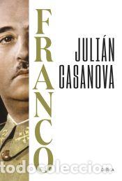 Libros: Franco - Casanova, Juli&aacute;n - Foto 1