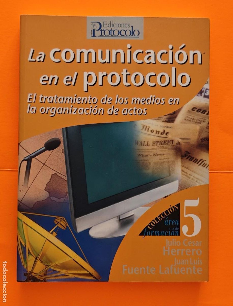 Libros: LA COMUNICACION EN EL PROTOCOLO - LIBRO - Foto 1