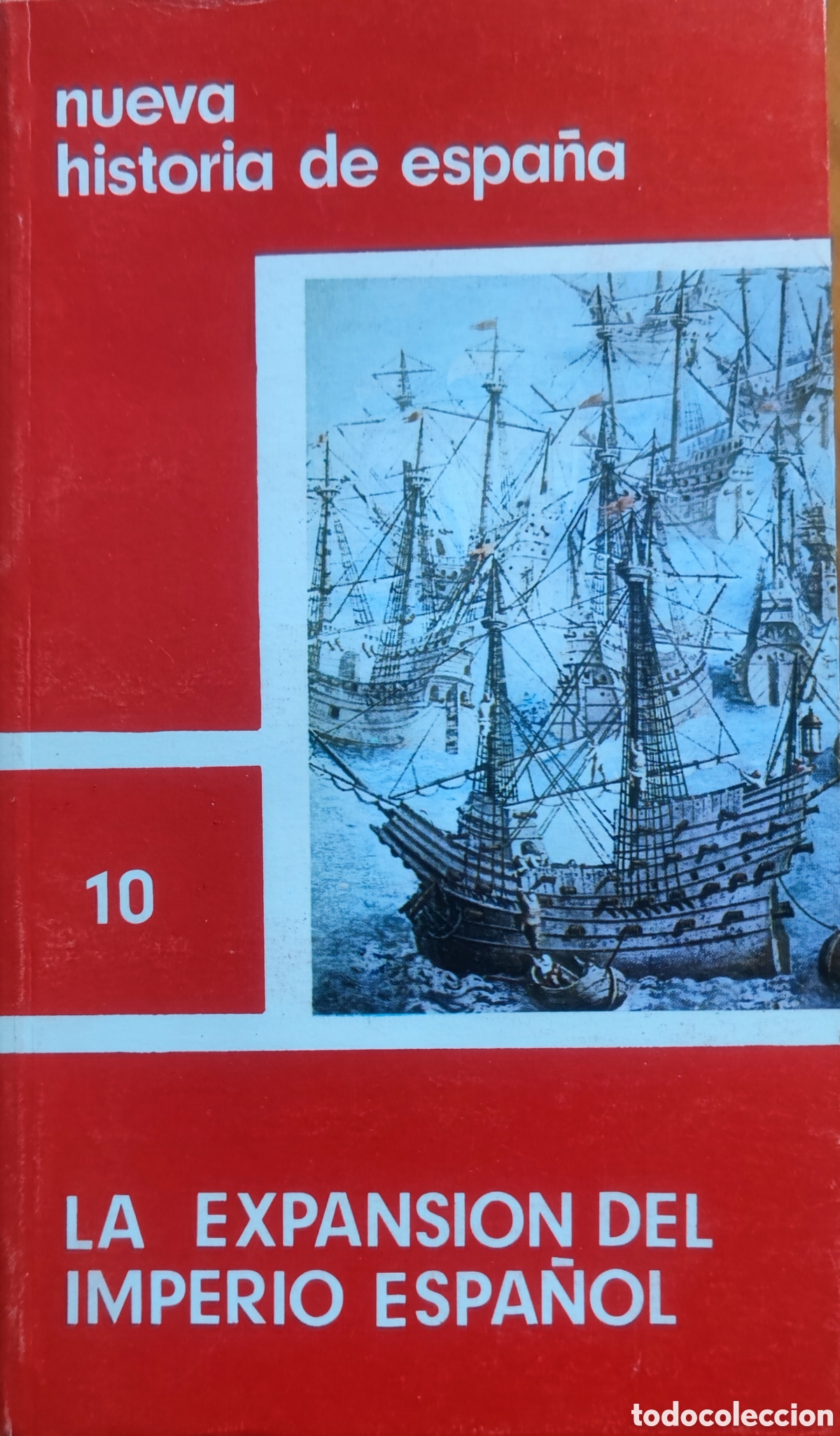 Libros: La expansi&oacute;n del imperio espa&ntilde;ol - Foto 1