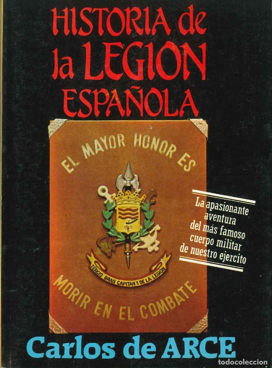 Libros: HISTORIA DE LA LEGI&Oacute;N ESPA&Ntilde;OLA - Foto 1
