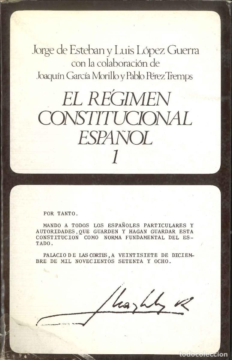 Libros: EL R&Eacute;GIMEN CONSTITUCIONAL ESPA&Ntilde;OL 1 - Foto 1