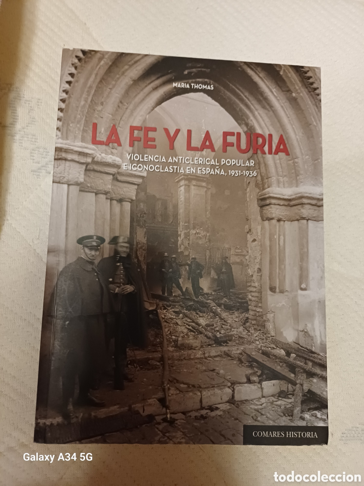 Libros: LA FE Y LA FURIA de Maria Thomas - Foto 1
