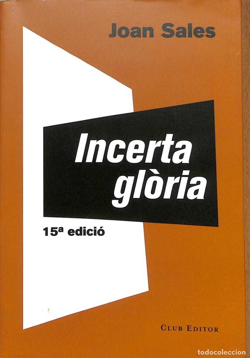 Libros: INCERTA GLORIA de JOAN SALES - Foto 1