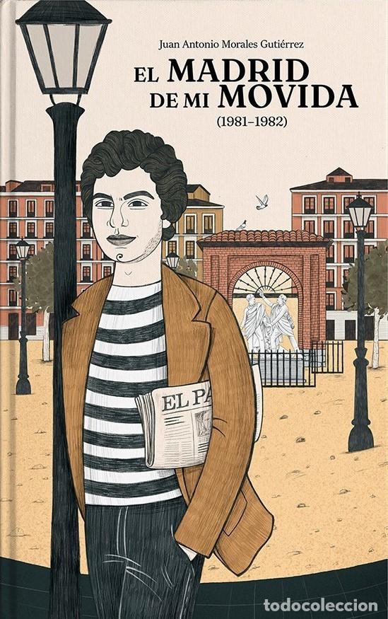 Libros: EL MADRID DE MI MOVIDA - Foto 1