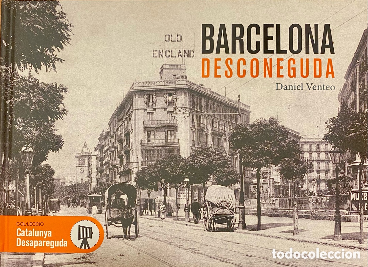 Libros: Barcelona Desconeguda Daniel Vente&oacute; - Foto 1