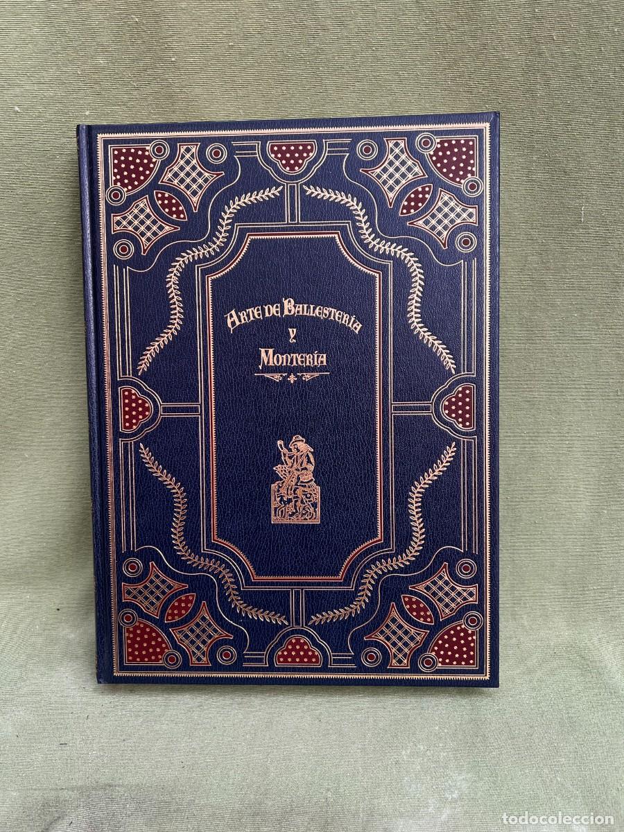 Libros: Arte de ballester&iacute;a y monter&iacute;a - Foto 1