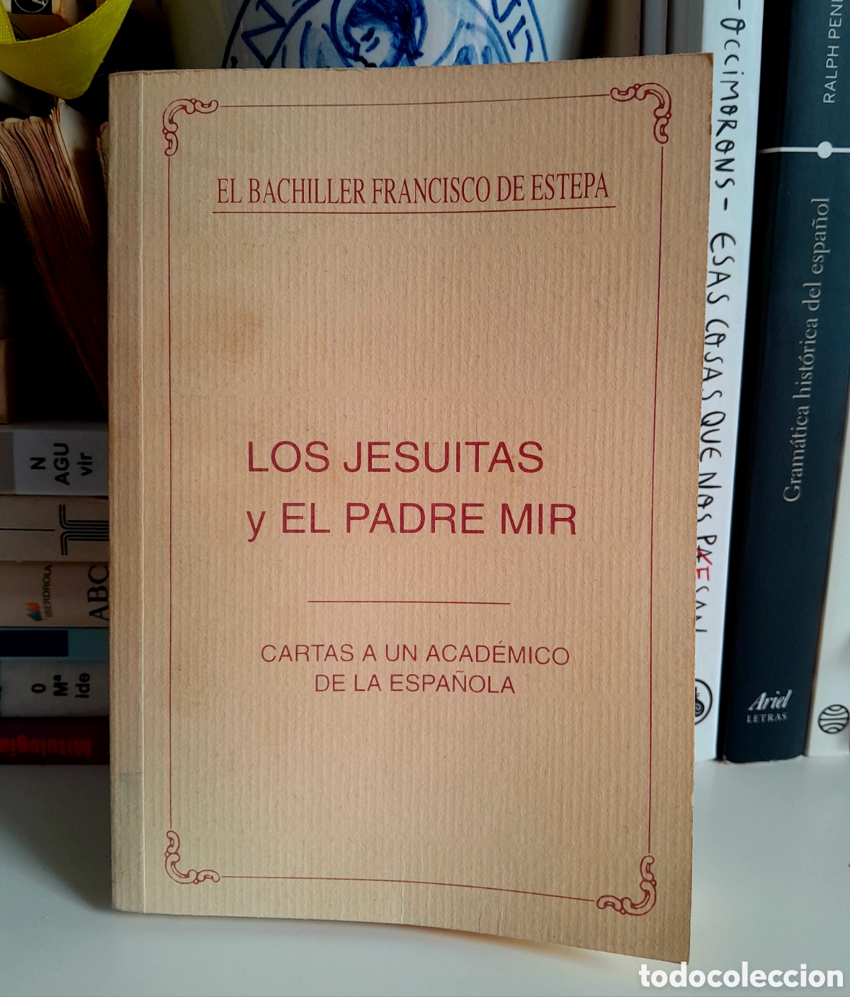 Libros: ESTEPA - LOS JESUITAS Y EL PADRE MIR - Foto 1