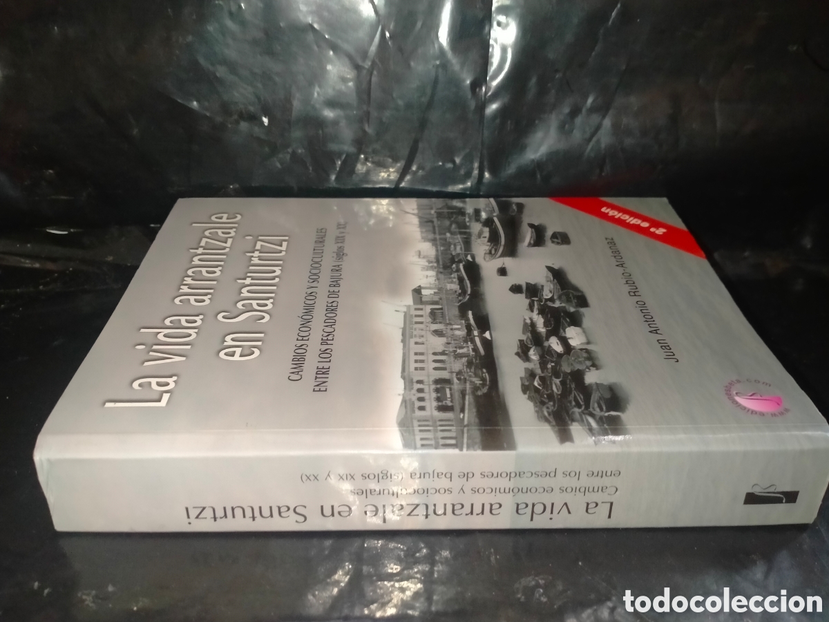Libros: J. A. RUBIO. LA VIDA ARRANTZALE EN SANTURTZI .BETA - Foto 14
