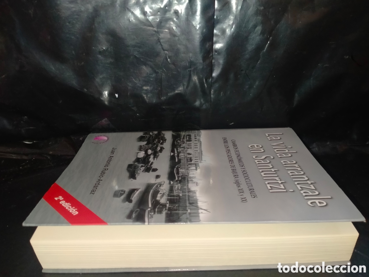 Libros: J. A. RUBIO. LA VIDA ARRANTZALE EN SANTURTZI .BETA - Foto 15
