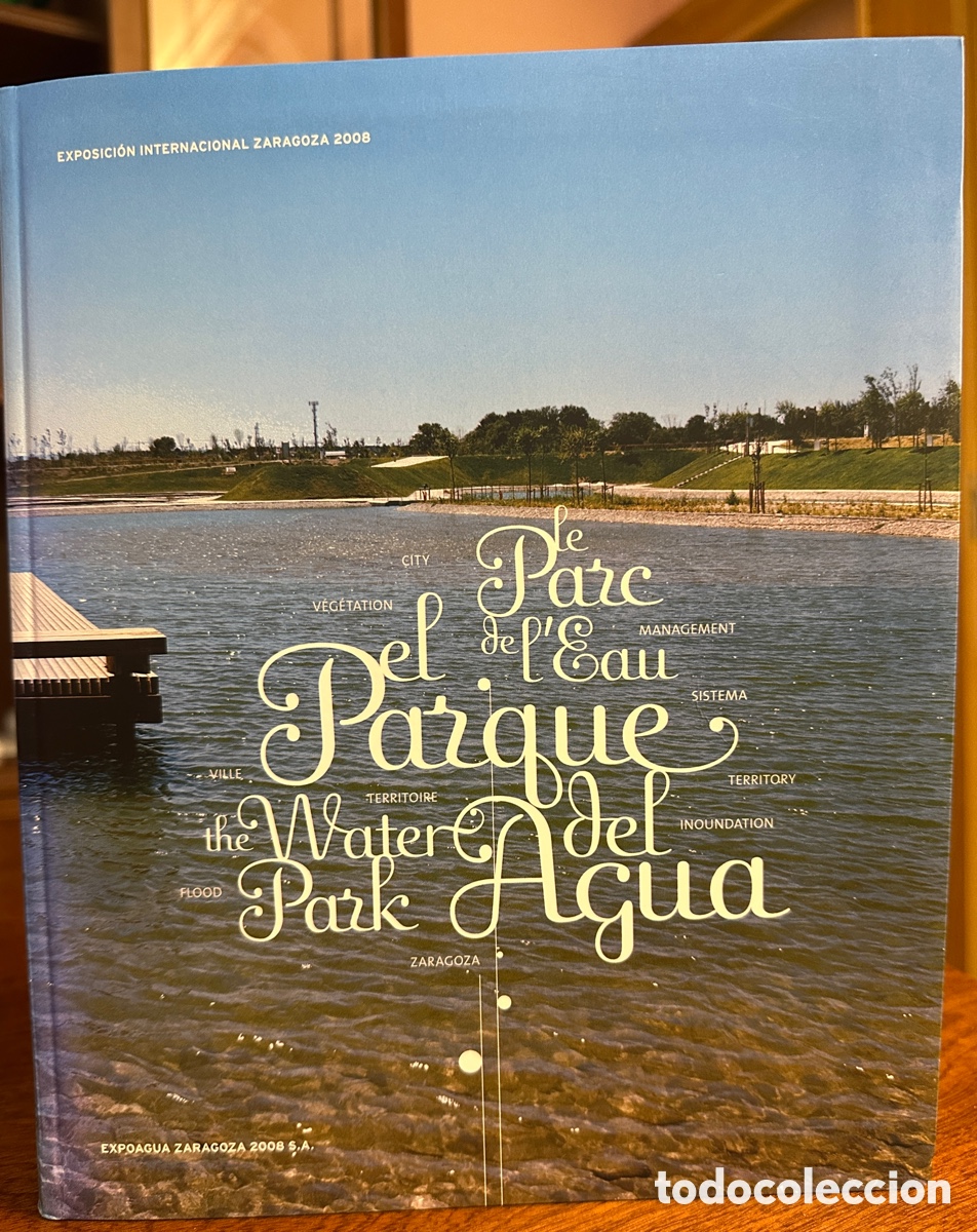 Libros: Libro El Parque del Agua - EXPO 2008 - Foto 1