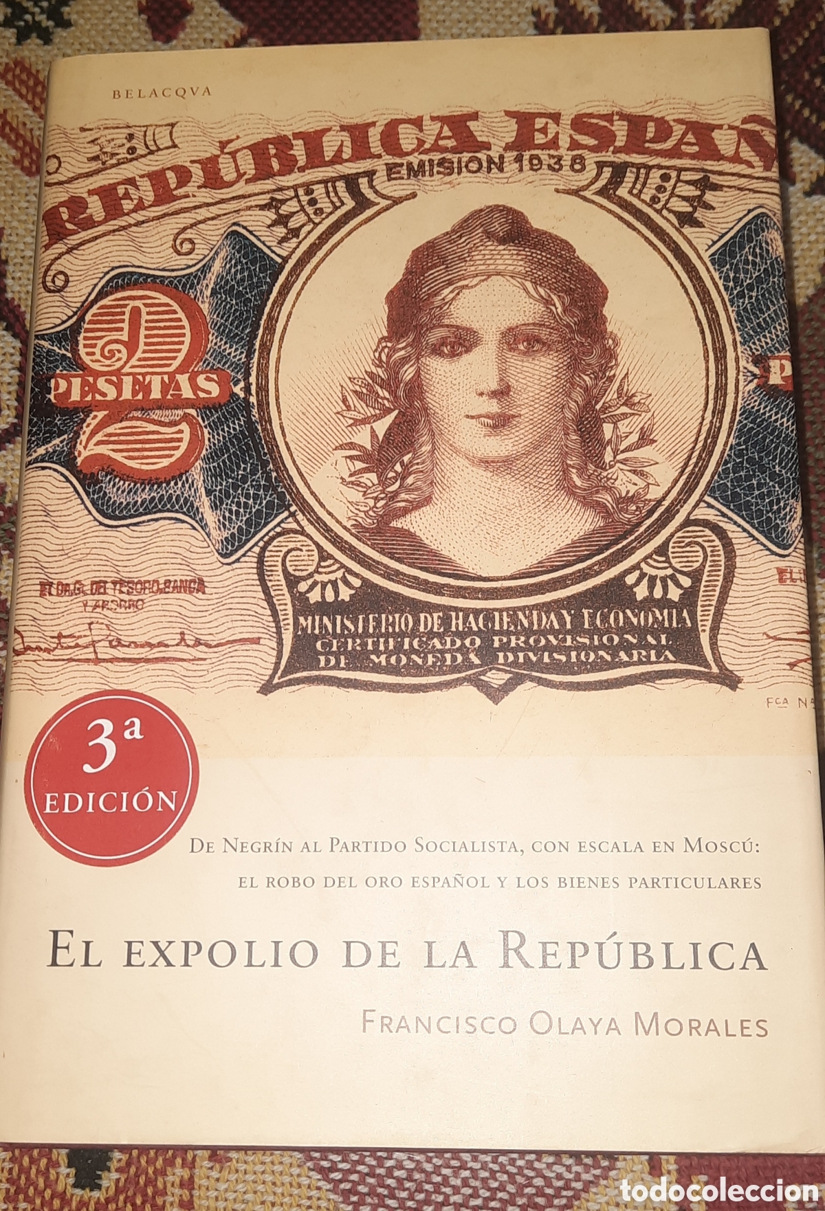Libros: Libro El expolio de la Rep&uacute;blica