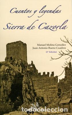Libros: CUENTOS Y LEYENDAS DE CAZORLA - Foto 1