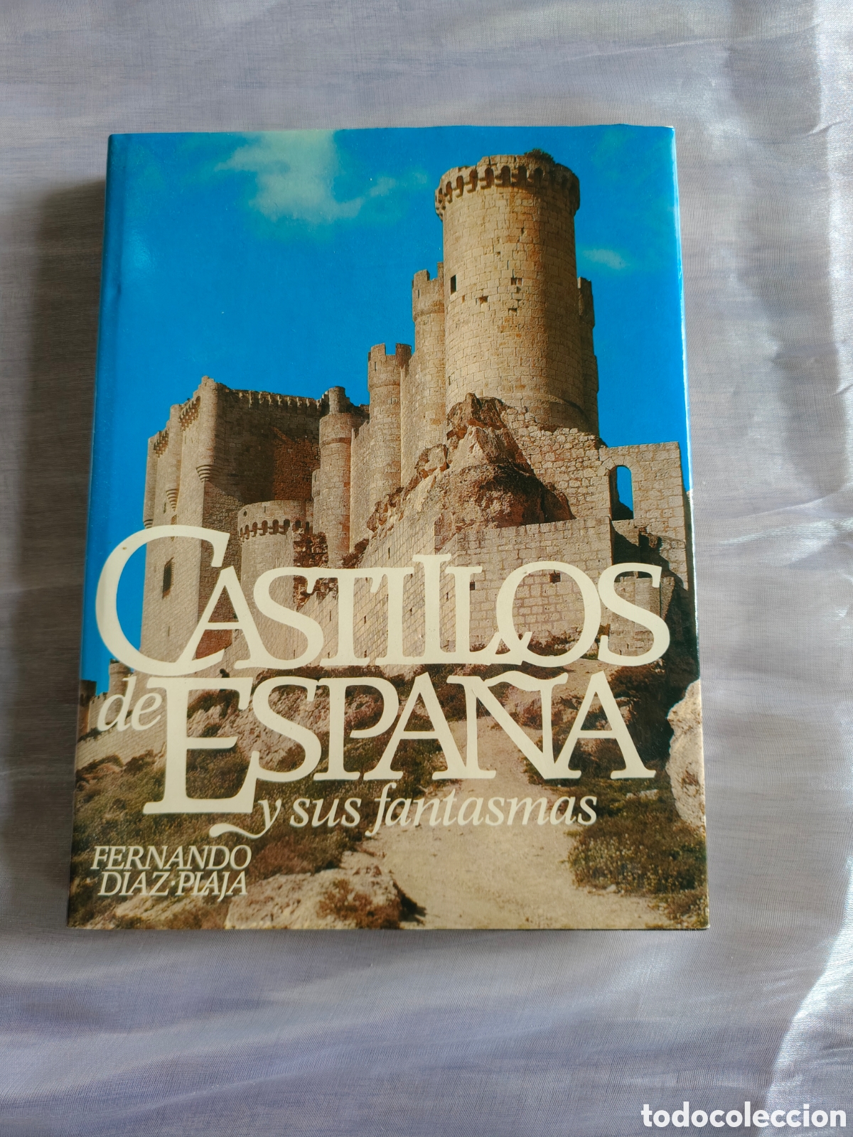 Libros: Libro Castillos de Espa&ntilde;a y sus fantasmas Fernando D&iacute;az-Plaja vintage