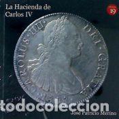 Libros: La Hacienda de Carlos IV - Merino Navarro, Jos&eacute; Patricio