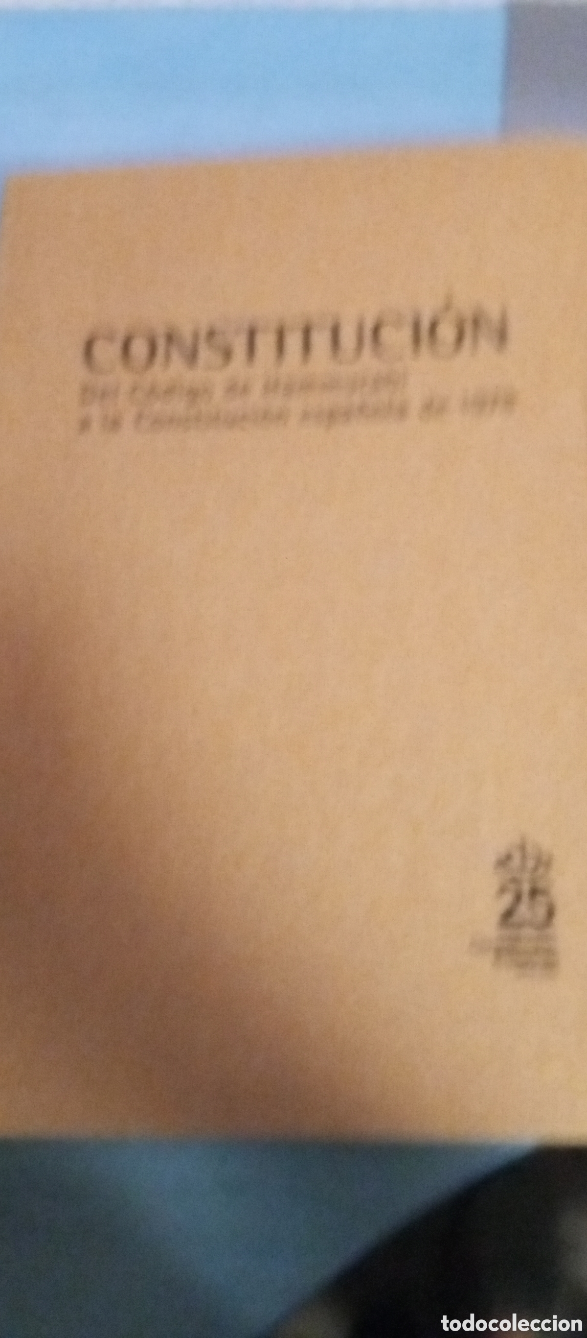 Libros: Constituci&oacute;n del C&oacute;digo Hammarabi a la Constituci&oacute;n de 1978 - Foto 1