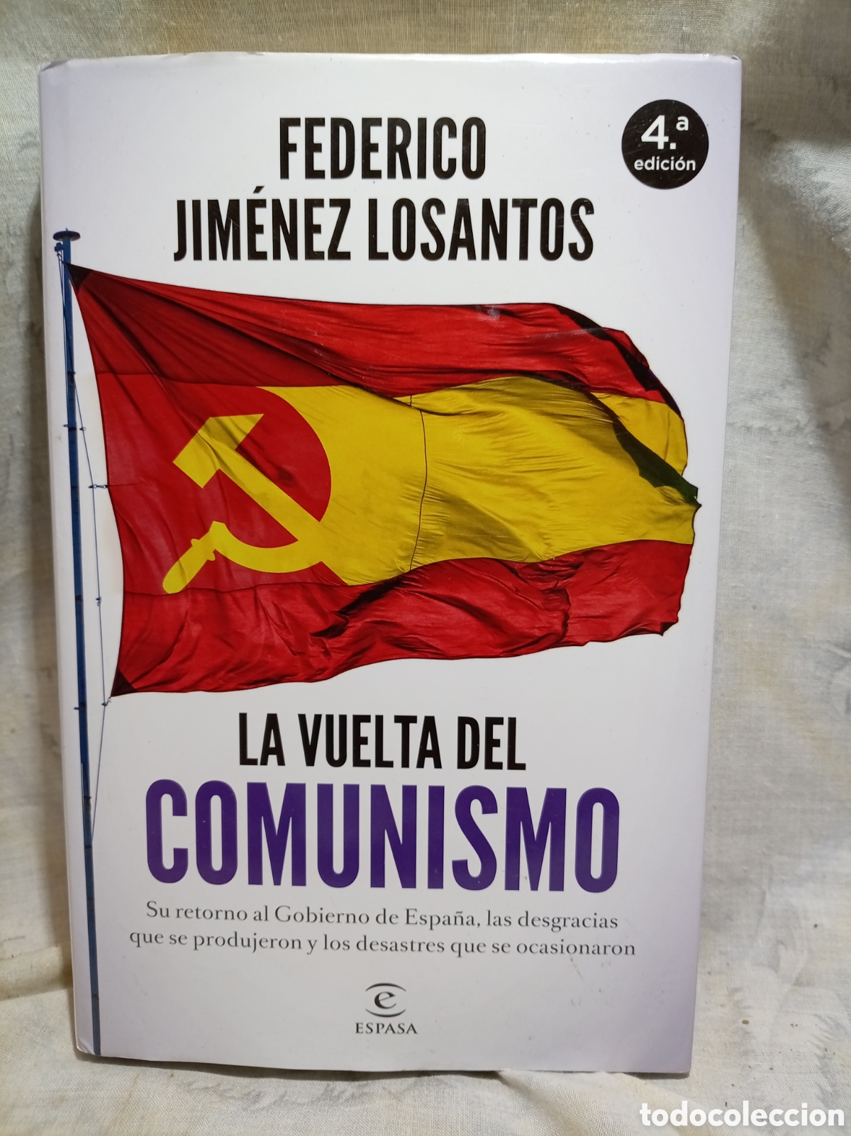 Libros: LA VUELTA AL COMUNISMO DE FEDERICO JIM&Eacute;NEZ LOSANTOS FIRMADO