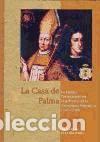 Libros: La Casa de Palma. La familia Portocarrero en el gobierno de la monarqu&iacute;a hisp&aacute;nica (1665-1700) -