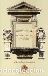 Libros: Doce calas en el Renacimiento y un ep&iacute;logo - Rinc&oacute;n Gonz&aacute;lez, Mar&iacute;a Dolores