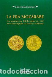 Libros: La Era Moz&aacute;rabe - Adri&aacute;n Olstein, Diego