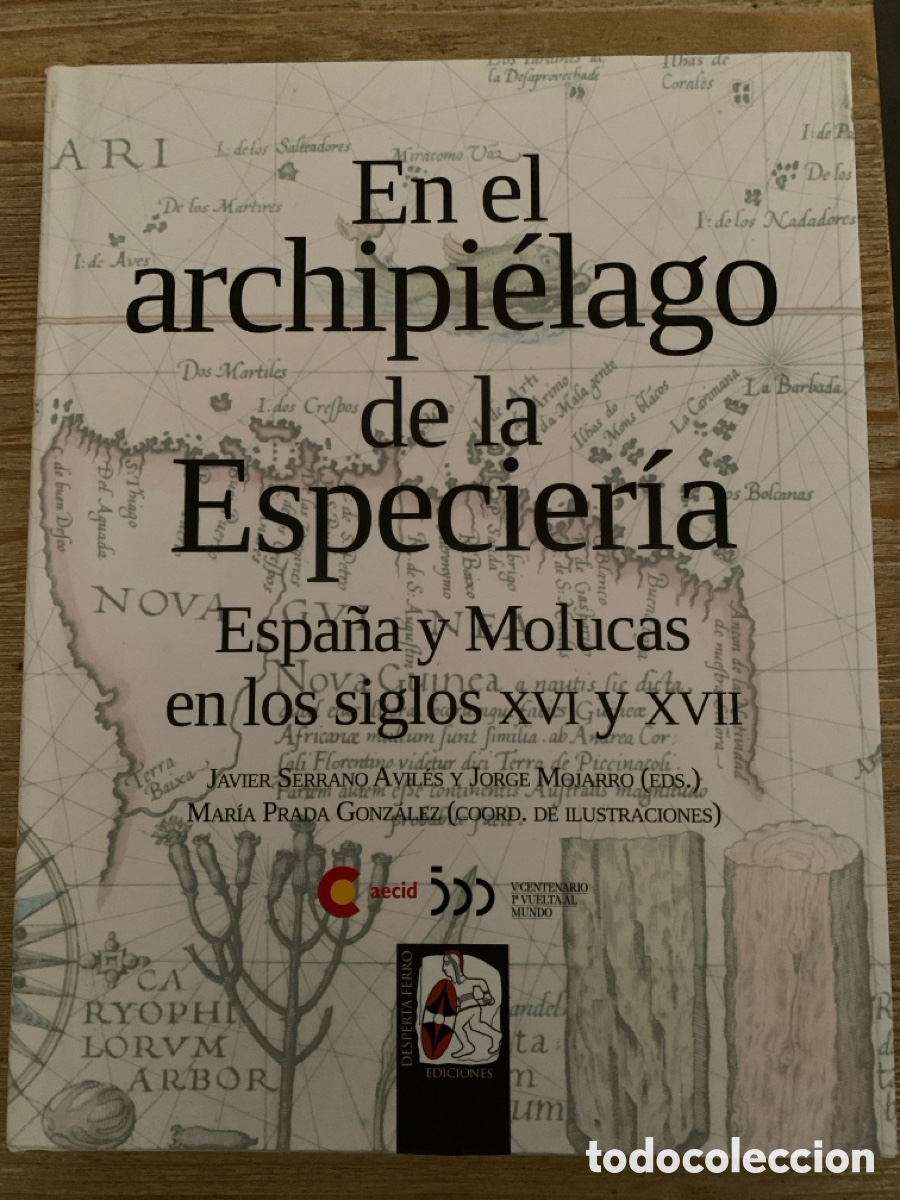 Libros: En el archipi&eacute;lago de la Especer&iacute;a. Espa&ntilde;a y am&iacute;licas en los siglos XVI y XVII