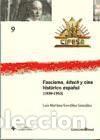 Libros: Fascismo, Kitsch y Cine Hist&oacute;rico espa&ntilde;ol (1939-1953) - Gonz&aacute;lez Gonz&aacute;lez, Luis Mariano