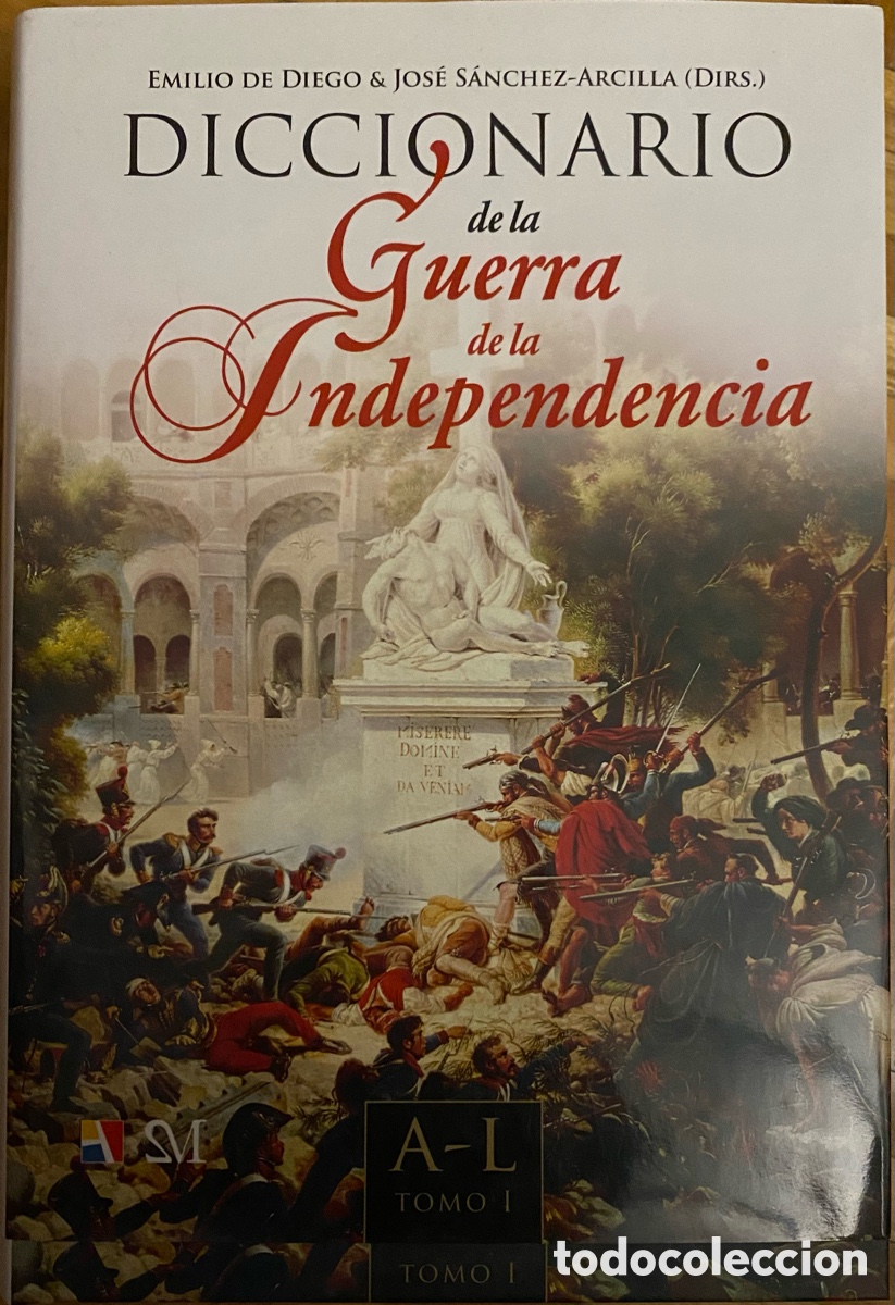 Libros: Diccionario de la Guerra de la Independencia (2 tomos) &ndash; Obra completa