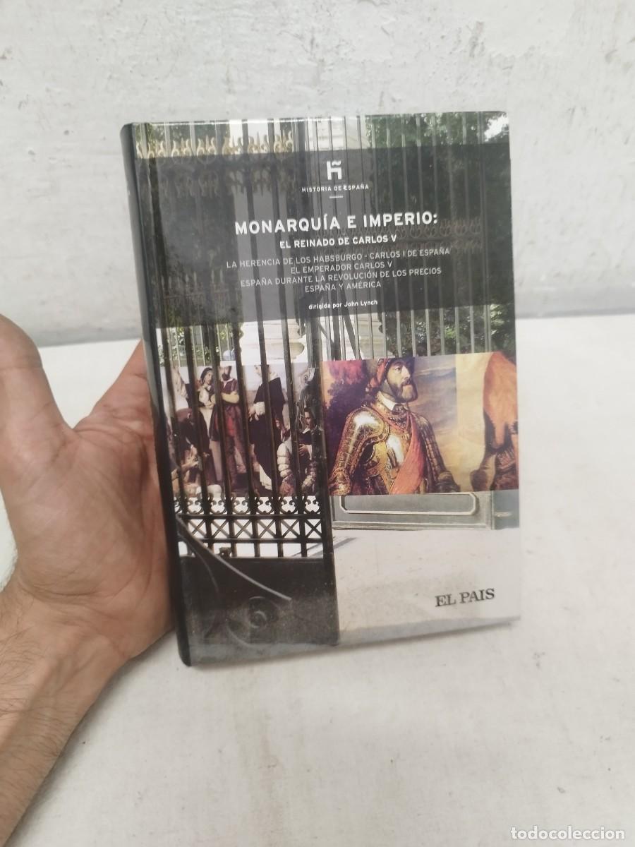 Libros: Libro monarquia e imperio el reinado de carlos V. El pais. Historia de espa&ntilde;a.