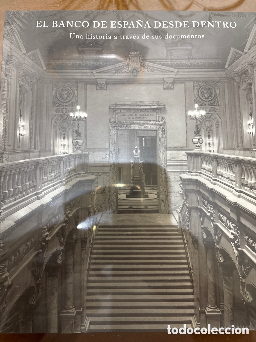 Libros: El Banco de Espa&ntilde;a desde dentro. Una historia a trav&eacute;s de sus documentos.