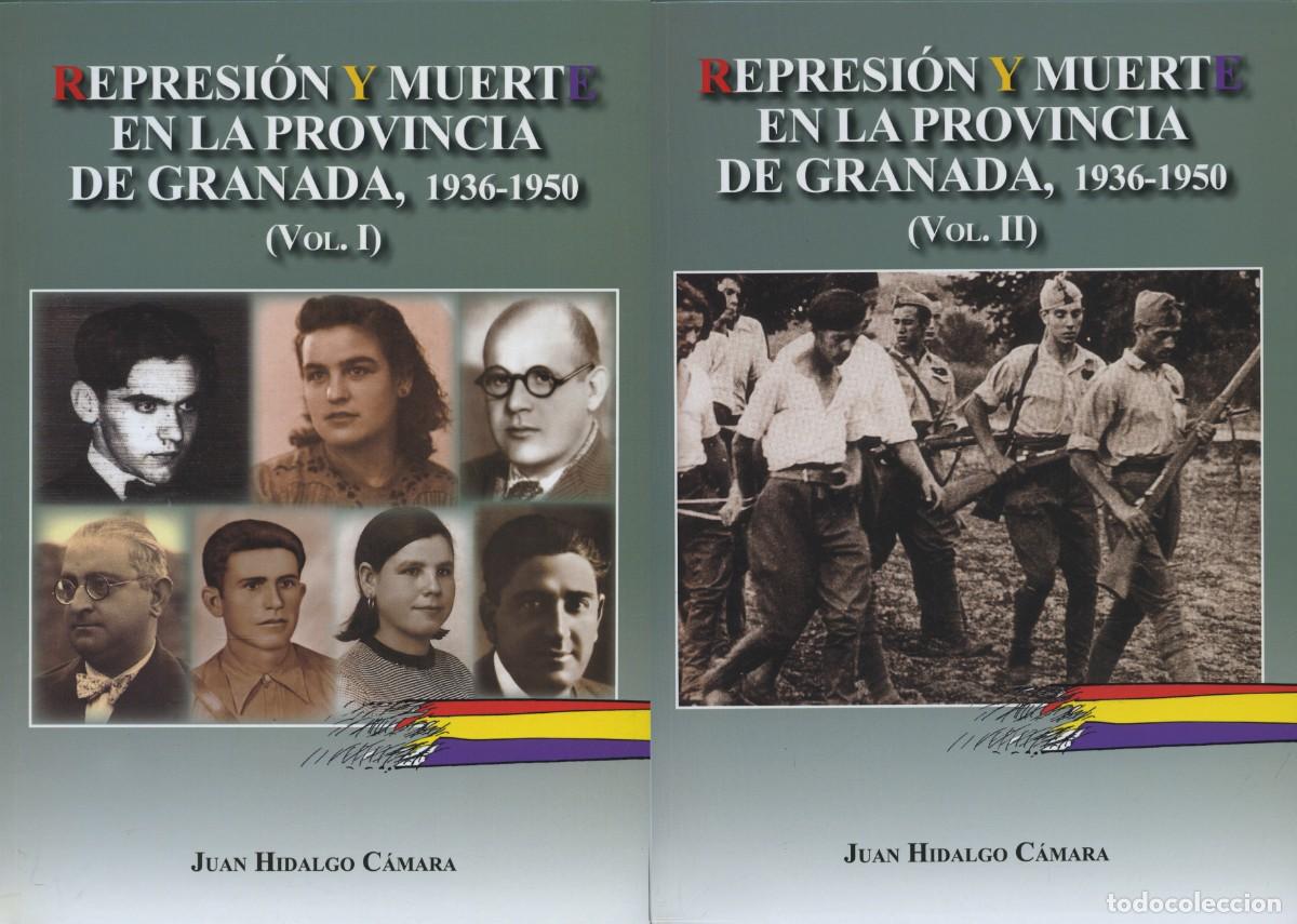 Libros: REPRESI&Oacute;N Y MUERTE EN LA PROVINCIA DE GRANADA, 1936-1950 (VOL I Y II), ARR&Aacute;EZ EDITORES, J. HIDALGO