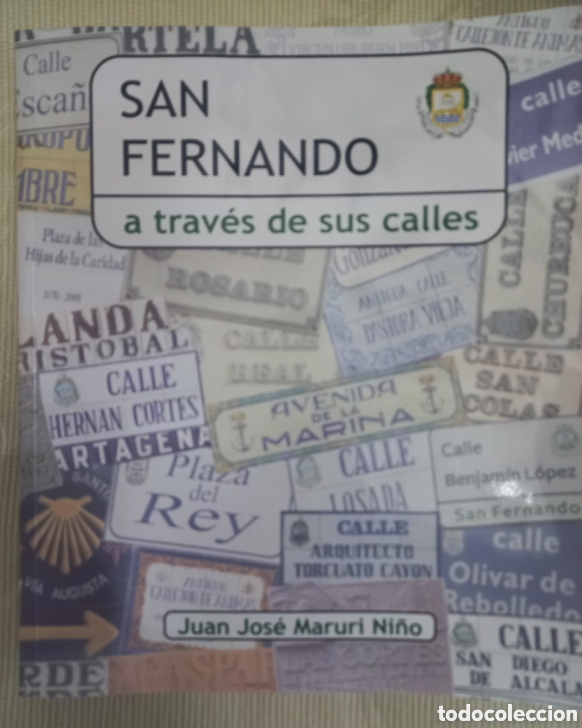 Libros: SAN FERNANDO A TRAV&Eacute;S DE SUS CALLES