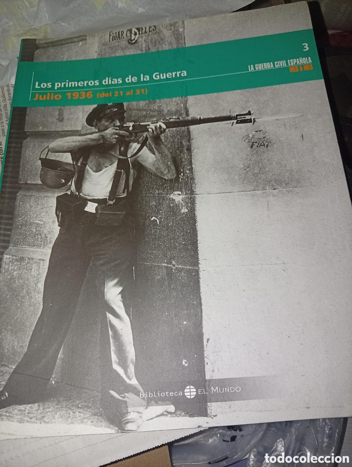 Libros: La guerra civil espa&ntilde;ola mes a mes. Tomo 3. Biblioteca El Mundo