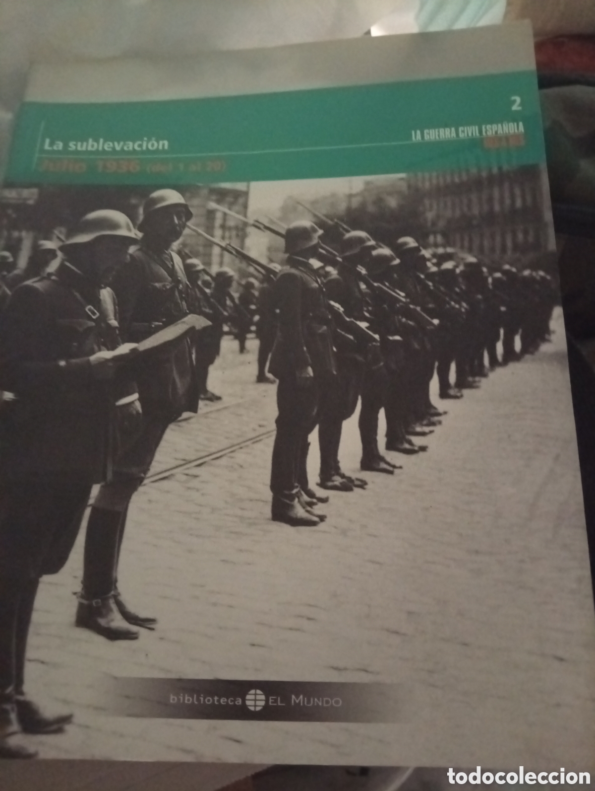 Libros: La guerra civil espa&ntilde;ola mes a mes. Tomo 2. Biblioteca El Mundo