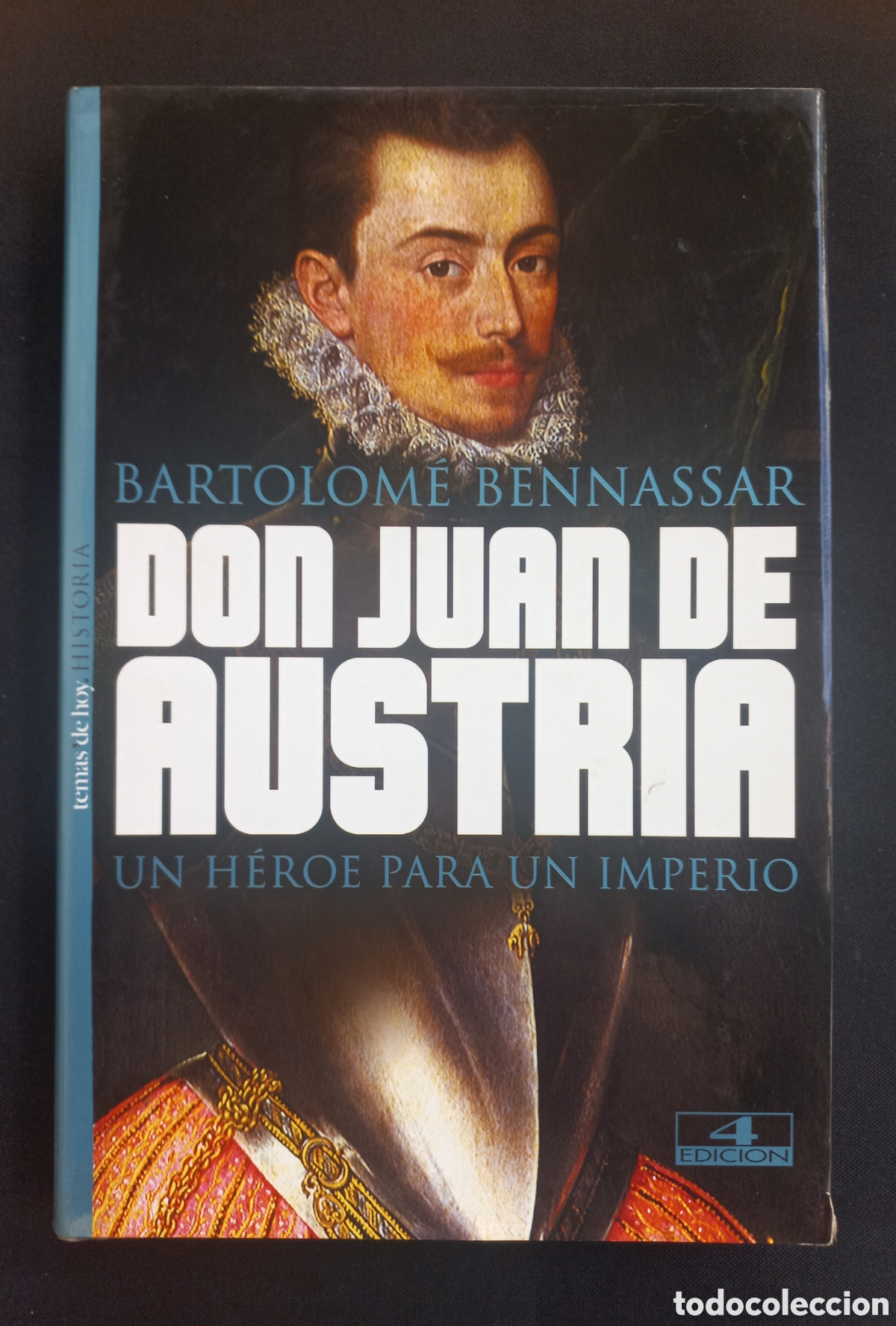 Libros: Don Juan de Austria. Bartololome Bennassar