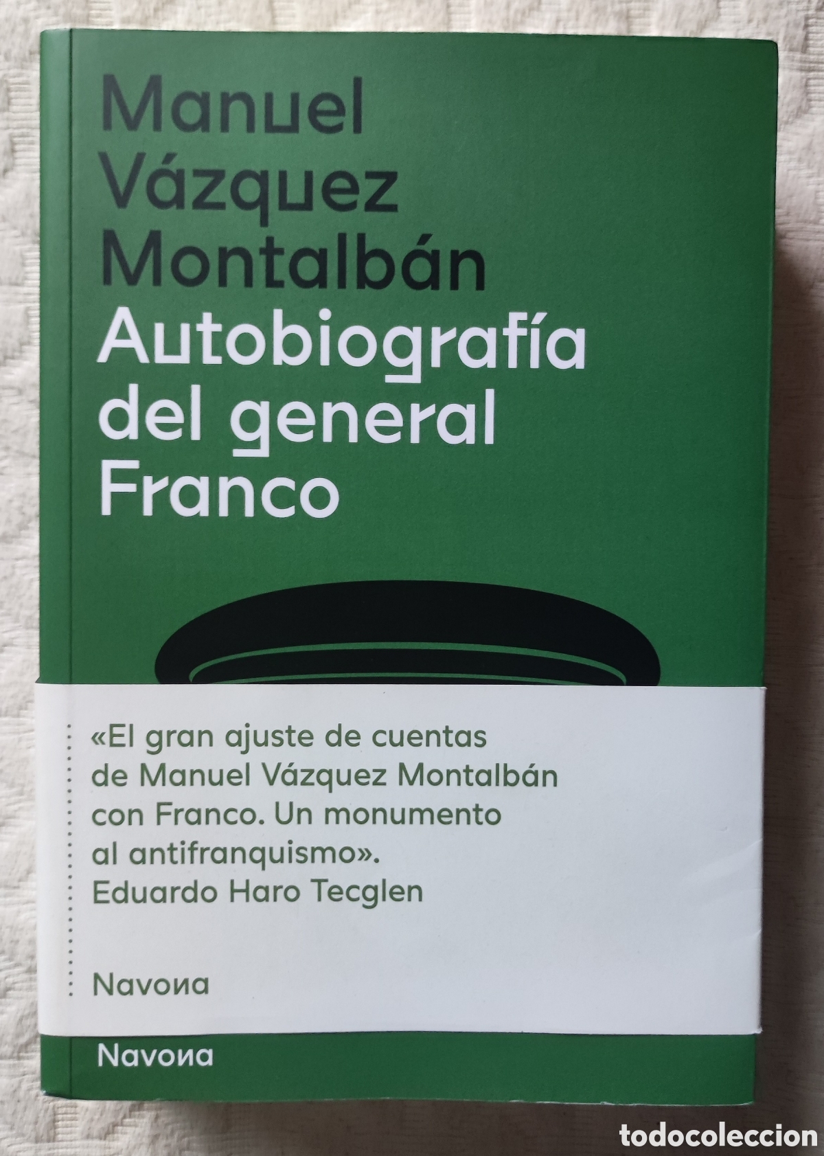 Libros: Autobiograf&iacute;a del General Manuel V&aacute;zquez Montalb&aacute;n