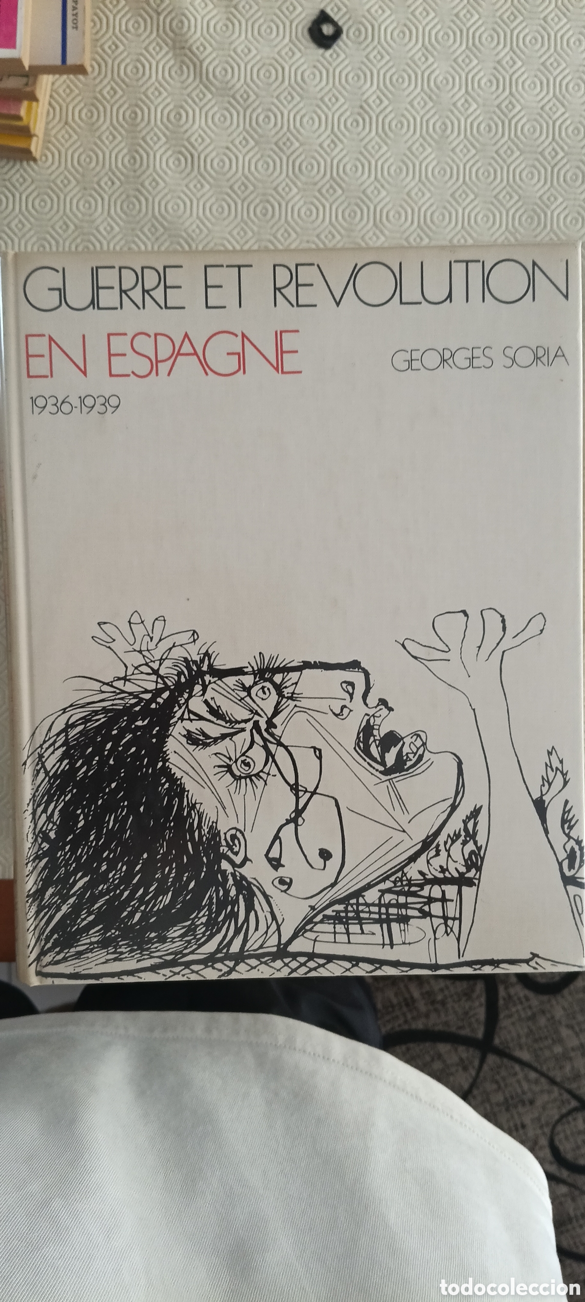 Libros: GUERRE ET REVOLUTION EN ESPAGNE