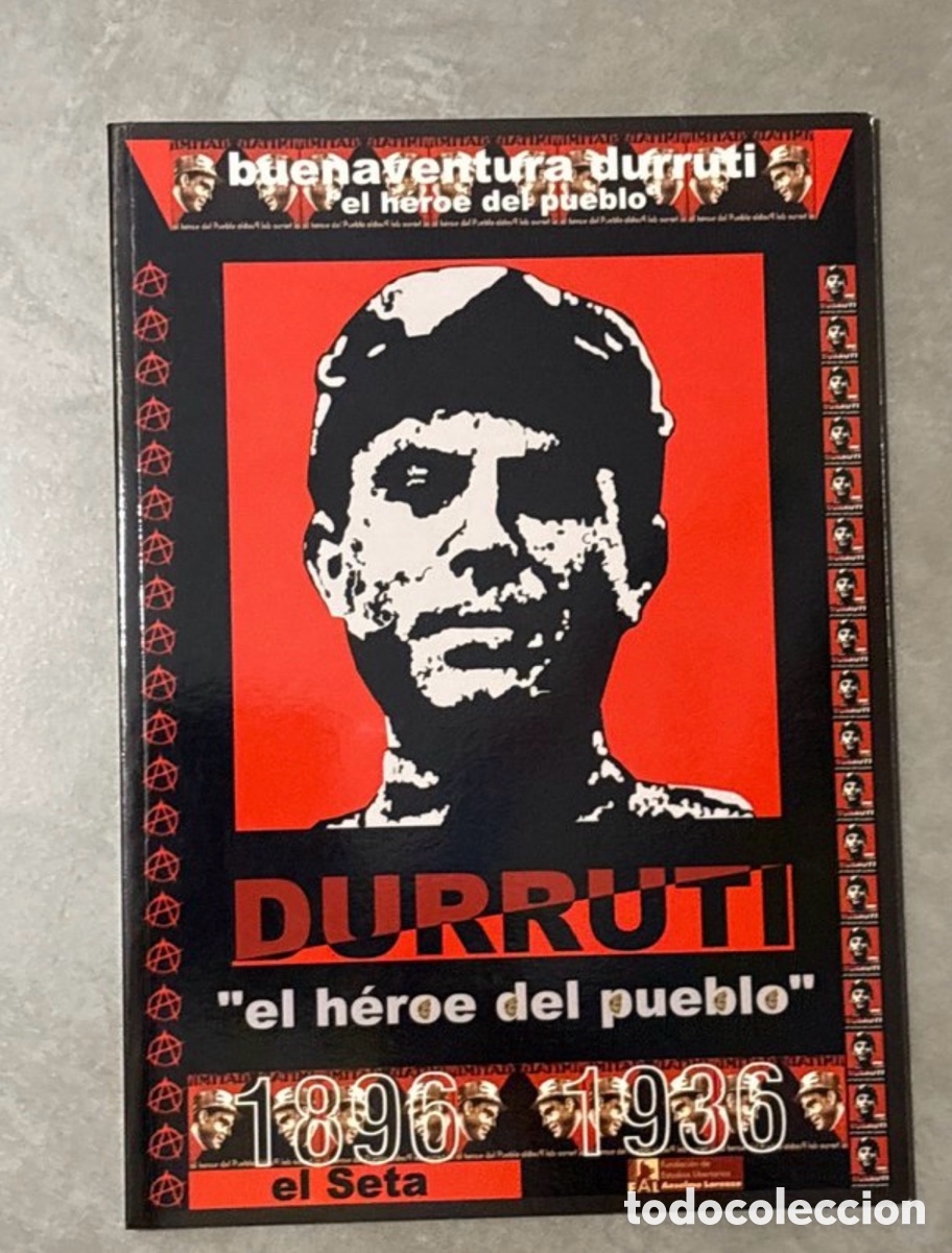 Libros: DURRUTI &ldquo;El h&eacute;roe del pueblo&rdquo; 1896-1936