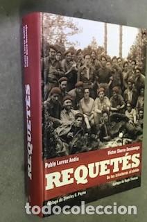 Libros: Requet&eacute;s. De las trincheras al olvido/Sierra-Ses&uacute;gama, Victor/Esfera de los Libros, 2010