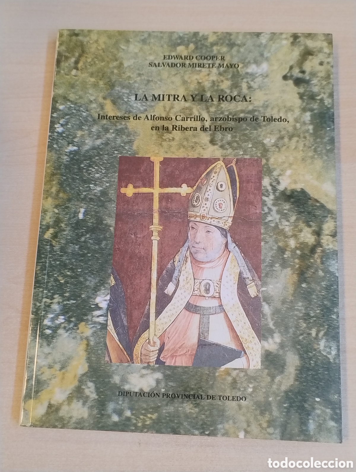 Libros: La mitra y la roca &ndash; Edward Cooper y Salvador Mirete Mayo