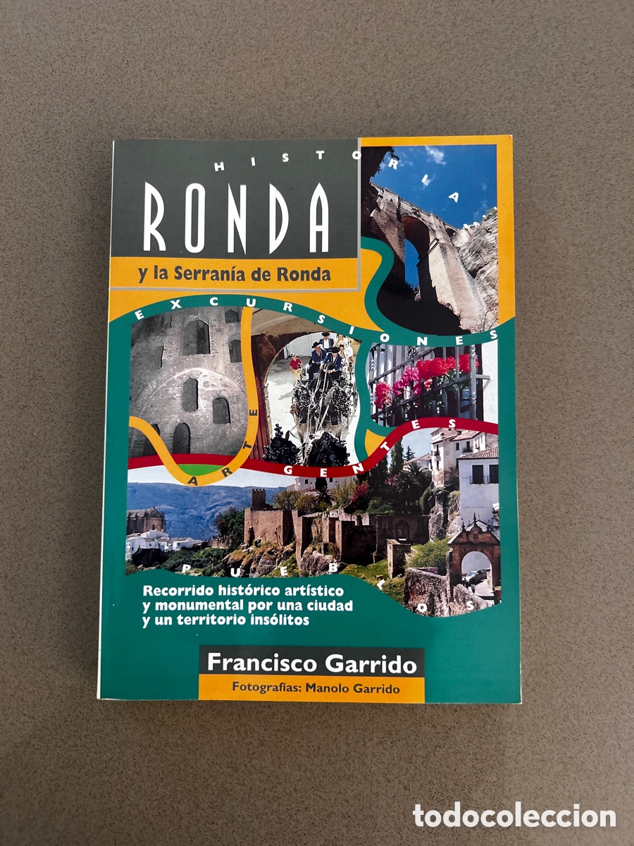 Libros: Libro Historia de Ronda por Francisco Garrido
