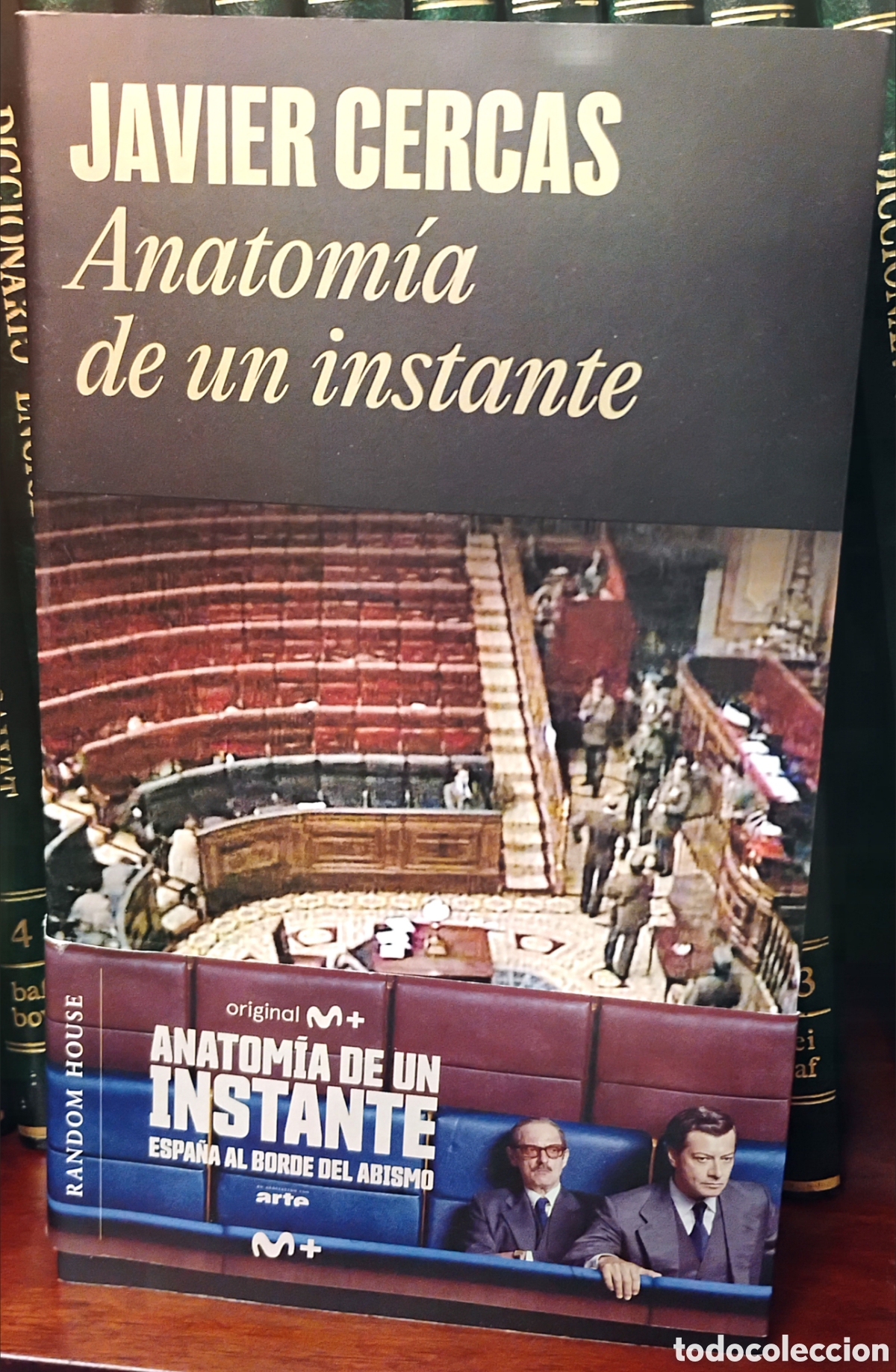 Libros: Libro - Anatom&iacute;a de un instante (De Javier Cercas ) - Tapa blanda