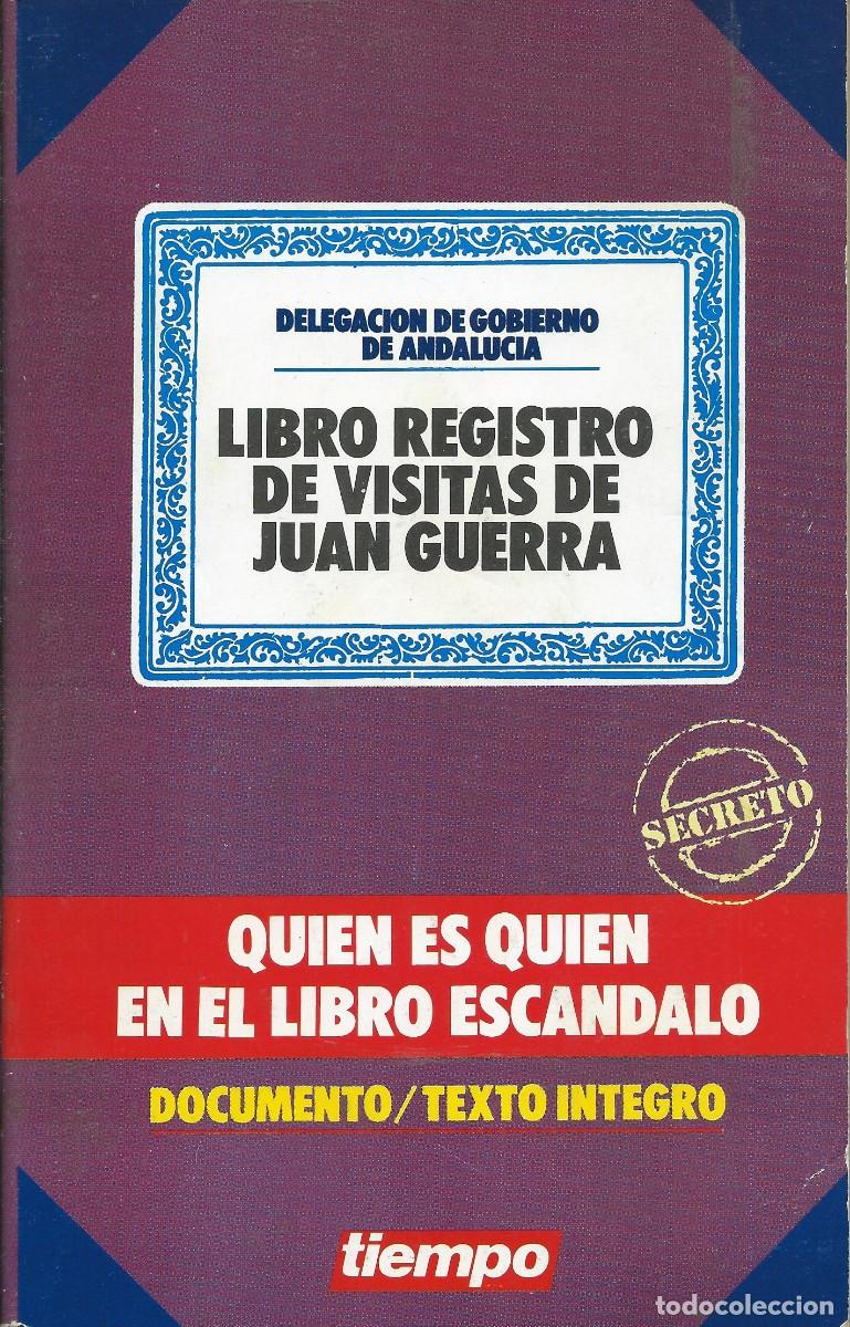 Libros: Libro registro de visitas de Juan Guerra. Tiempo.