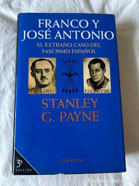 Libros: Franco y Jos&eacute; Antonio -Stanley Payne-