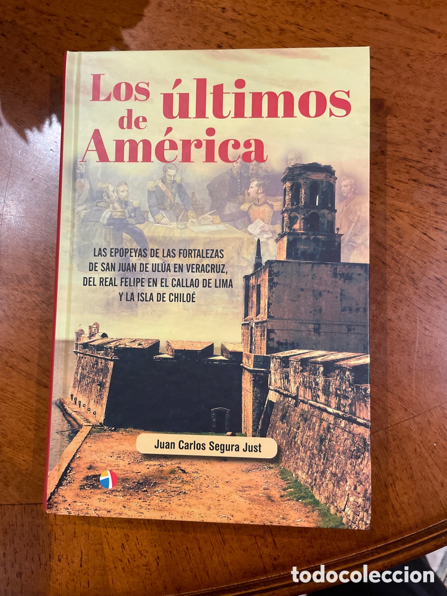 Libros: Los &uacute;ltimos de Am&eacute;rica. Juan Carlos Segura. Auditor&iacute;as Actas