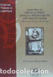 Libros: Edici&oacute;n cr&iacute;tica del Libro de las buenas andan&ccedil;as e fortunas que fizo Lope Gar&ccedil;&iacute;a de Salazar -