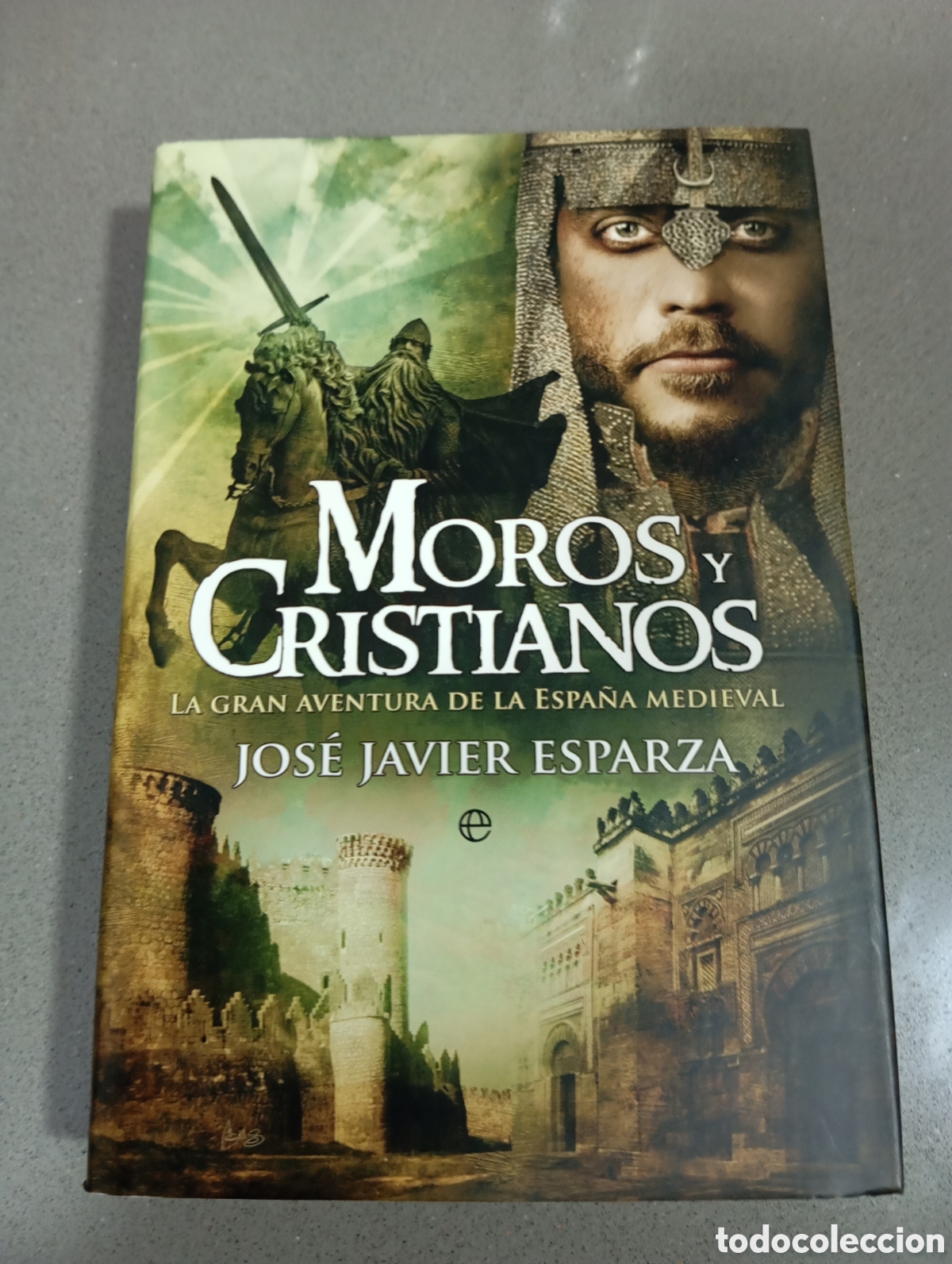 Libros: Moros y cristianos, la gran aventura de la Espa&ntilde;a medieval