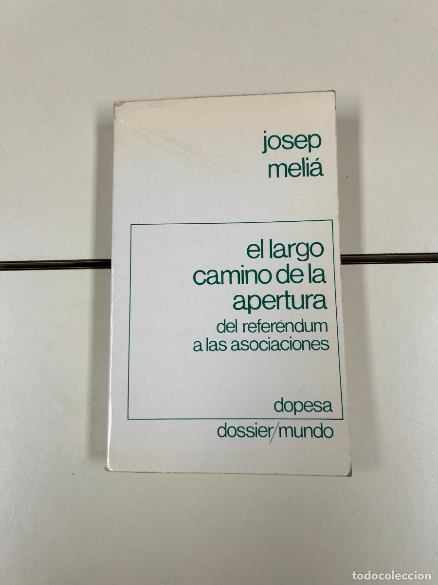 Libros: El largo camino de la apertura: del refer&eacute;ndum a las asociaciones