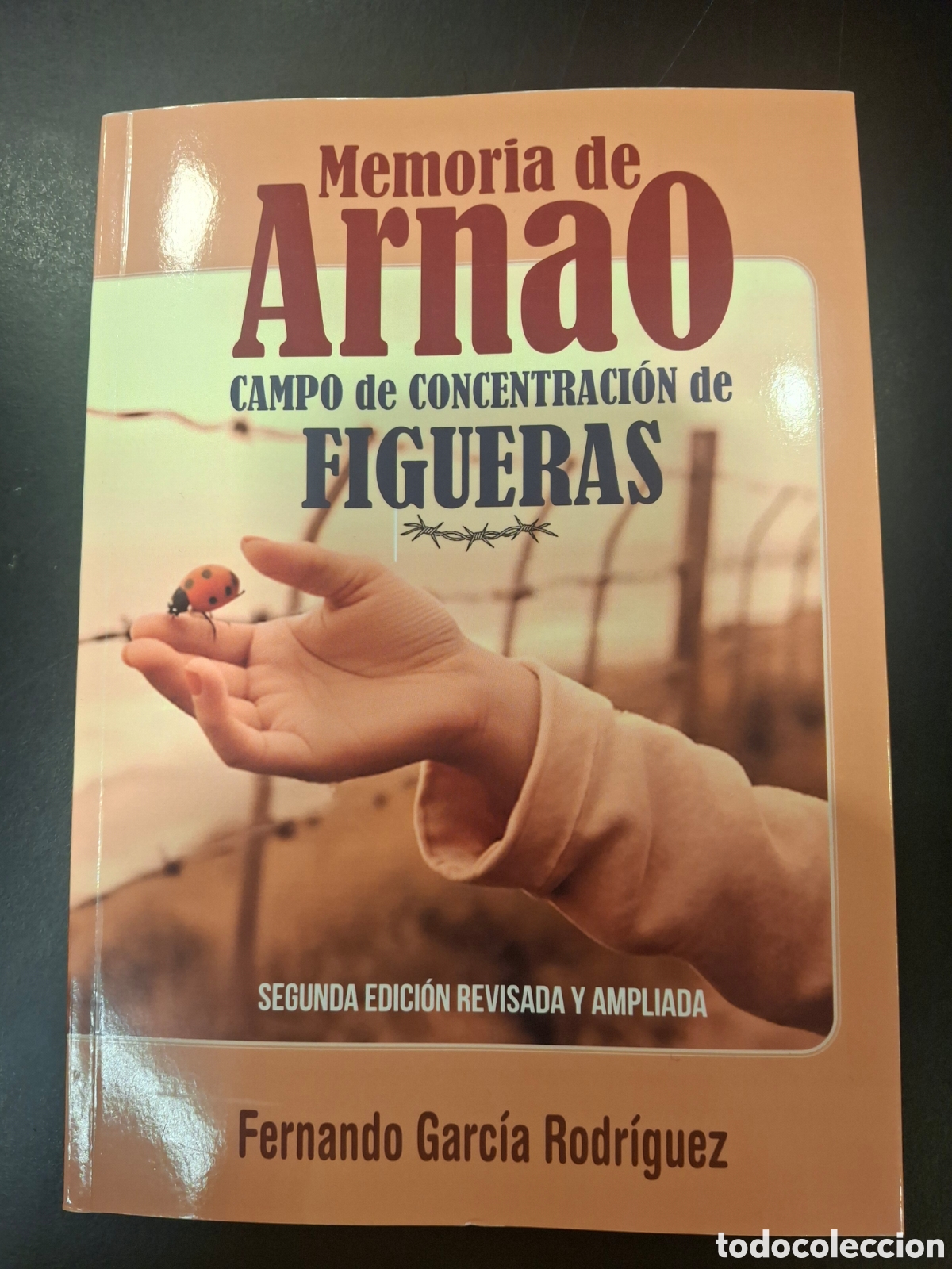 Libri: Memoria de Arnao. Campo de concentraci&oacute;n de Figueras